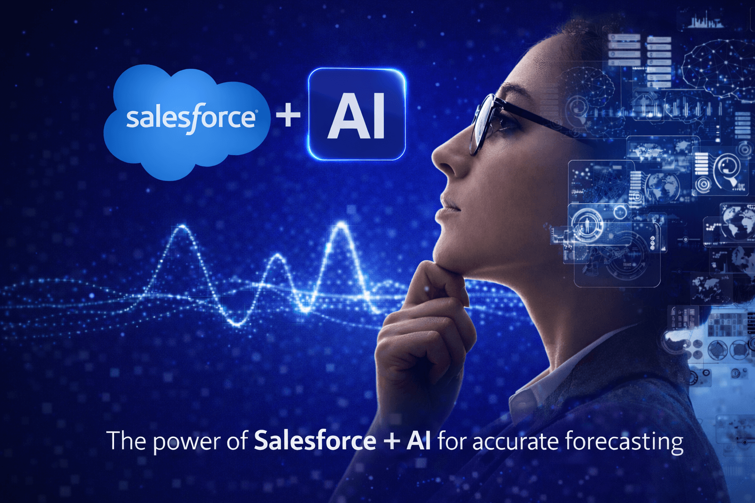 Graphic showing AI + Salesforce. Text on image says: The power of Salesforce + AI for accurate forecasting